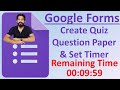 How to Create Quiz Question Paper on Google Forms With Time Limit