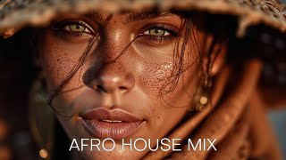 Afro House Mix 2025 Deep Tribal House Session With African Deep Vibes ...