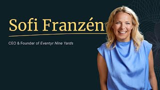 Meet the CEOs: Sofi Franzén, Eventyr - how to turn a crisis into an opportunity