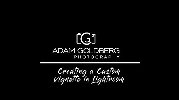 Creating a Custom Vignette in Lightroom