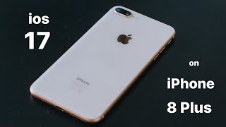 New Update for iPhone 8plus ios 17 || How to install ios 17 on iPhone 8 plus screenshot 1