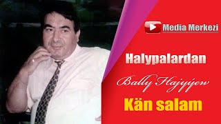 Bally Hajyyew - Kan salam