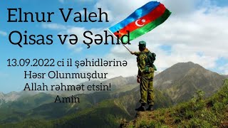 Elnur Valeh Qisas və Şəhid Resimi