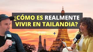 ¿Cómo es REALMENTE vivir en Tailandia?