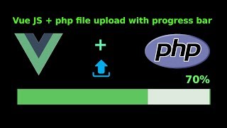 php and JavaScript (Vue JS) file upload with progress bar [Bangla]