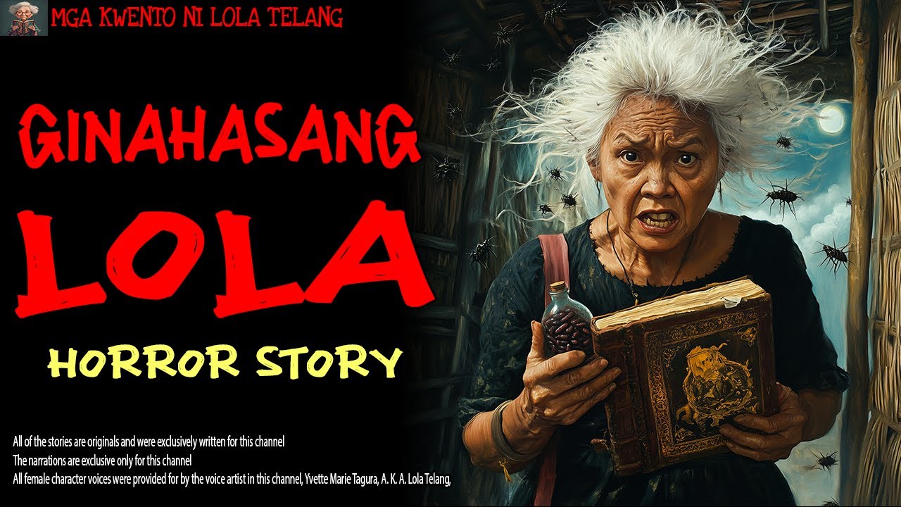 GINAHASANG LOLA | Aswang True Story