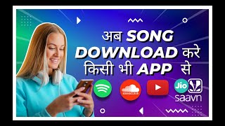 How to Download SPOTIFY SONGS, JIO SAAVN, YT MUSIC, YOUTUBE, SOUNDCLOUD for FREE | mp3 song Download screenshot 3