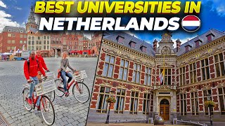 10 Best Universities in Netherlands | Study in Europe