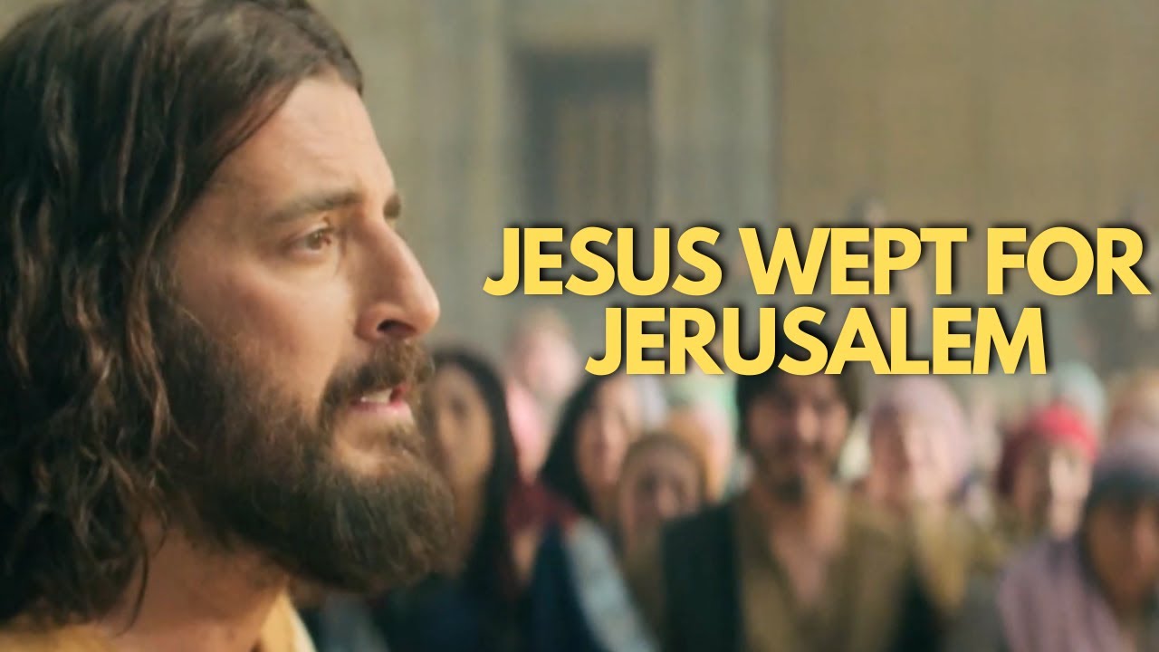 Иисус плачет о будущем Иерусалима | Избранные