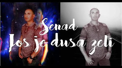 SENAD AHMETOVIC - Jos je dusa zeli (OFFICIAL AUDIO 2022)