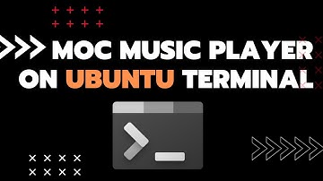 How to play music from the Ubuntu Command Line | MOC Player for Linux Console