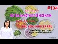 #104. MỘT BỮA ĂN MỘT NGÀY ĐỂ KHOẺ MẠNH 2