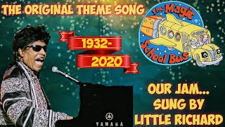 Video thumbnail of "The Magic School Bus- Original Song- Little Richard #MagicSchoolBus #LittleRichard #2022"