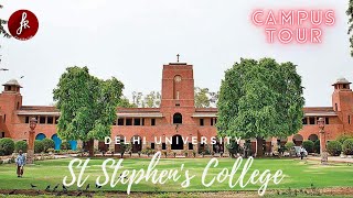 St Stephen's College (Delhi University) Campus Tour || North Campus