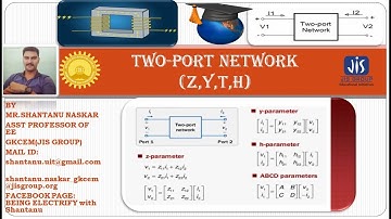 Two-Port Network|Z, Y, T, h Parameters|Electric Circuit Theory|(Lecture-11)-Electrical Engineering