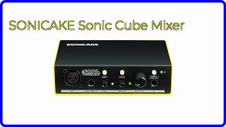 REVIEW (2026): SONICAKE Sonic Cube Mixer. ESSENTIAL details.