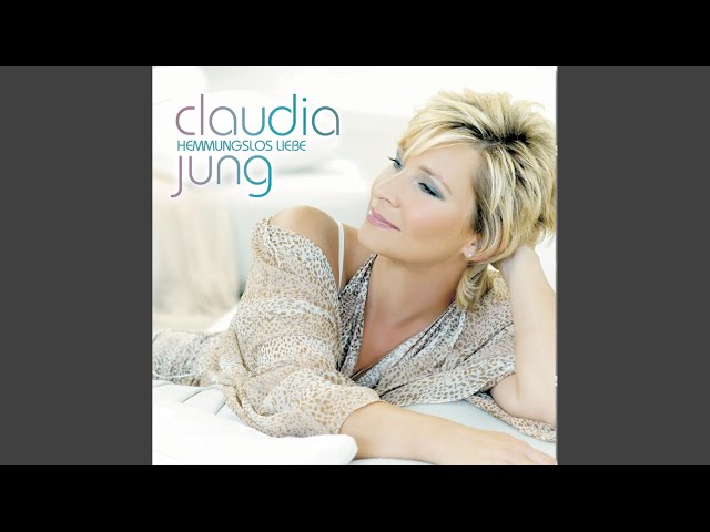 Claudia Jung - Die Traeume Einer Frau