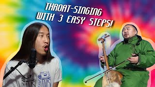 How to Throat Sing With 3 Easy Steps (Kargyraa Style)