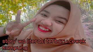 Story'wa literasi terbaru cewek kampung