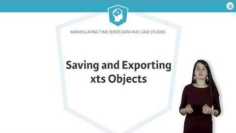 R Tutorial: Saving and exporting xts objects