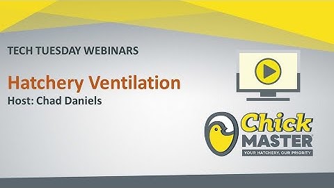 Tech Tuesday: HATCHERY VENTILATION - ENG