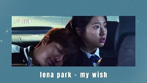 [1 Hour Loop _ 1 시간] Lena Park (박정현) - My Wish (마음으로만) [The Heirs OST Part 8]