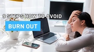 9 Ways To Stop Burn Out by Job Ready English 92 views 5 months ago 20 minutes