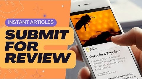 Facebook Instant Articles | How to Submit for review