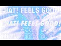Jessie Ware - That! Feels Good! (Lyric Video)