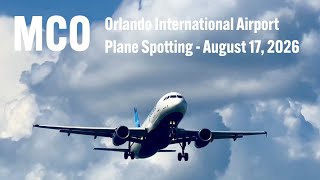 Orlando International Airport (MCO) - Plane Spotting - August 17, 2026