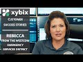 Xybix Testimonials -  Rebecca from the Westcom Emergency Services District in Texas