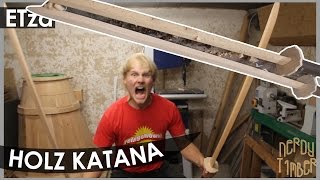 Ein Timber Zwischendurch - #07 Holz Katana - "Das ist ein Messer" - YouTube