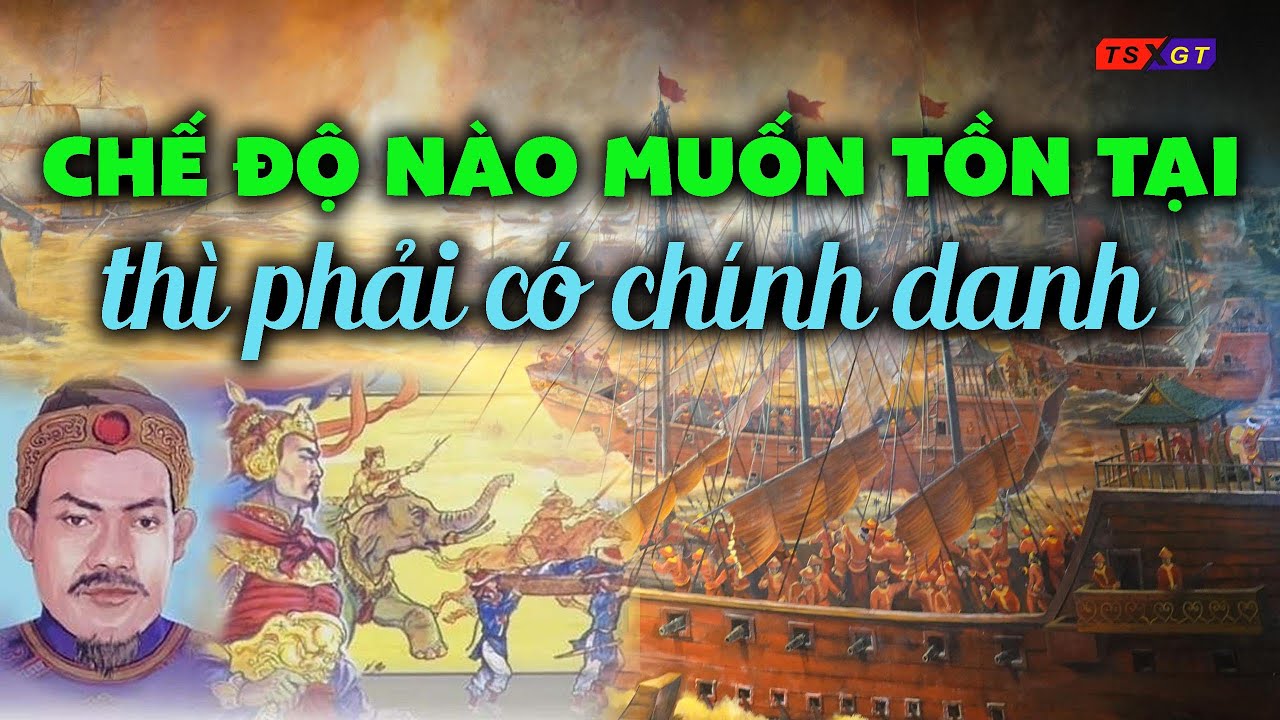 Chế độ nào muốn tồn tại thì phải có chính danh - youtube