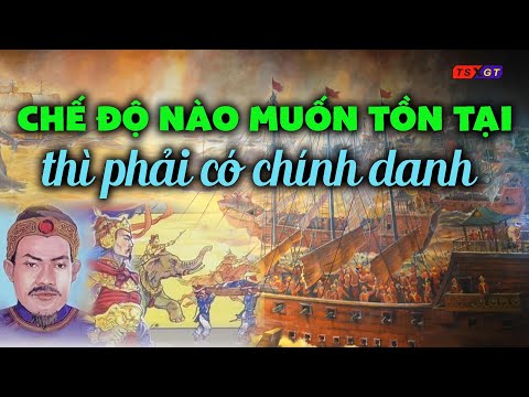 Video Chế độ nào muốn tồn tại thì phải có chính danh - youtube