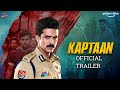 Kaptaan Web Series Official Trailer | Hindi Dubbed | Kaptaan Hindi Trailer |Kaptaan Trailer In Hindi
