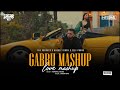 Gabru mashup  harshal music  the prophec mashup  mickey singh  gabru x locket  love mashup 2024