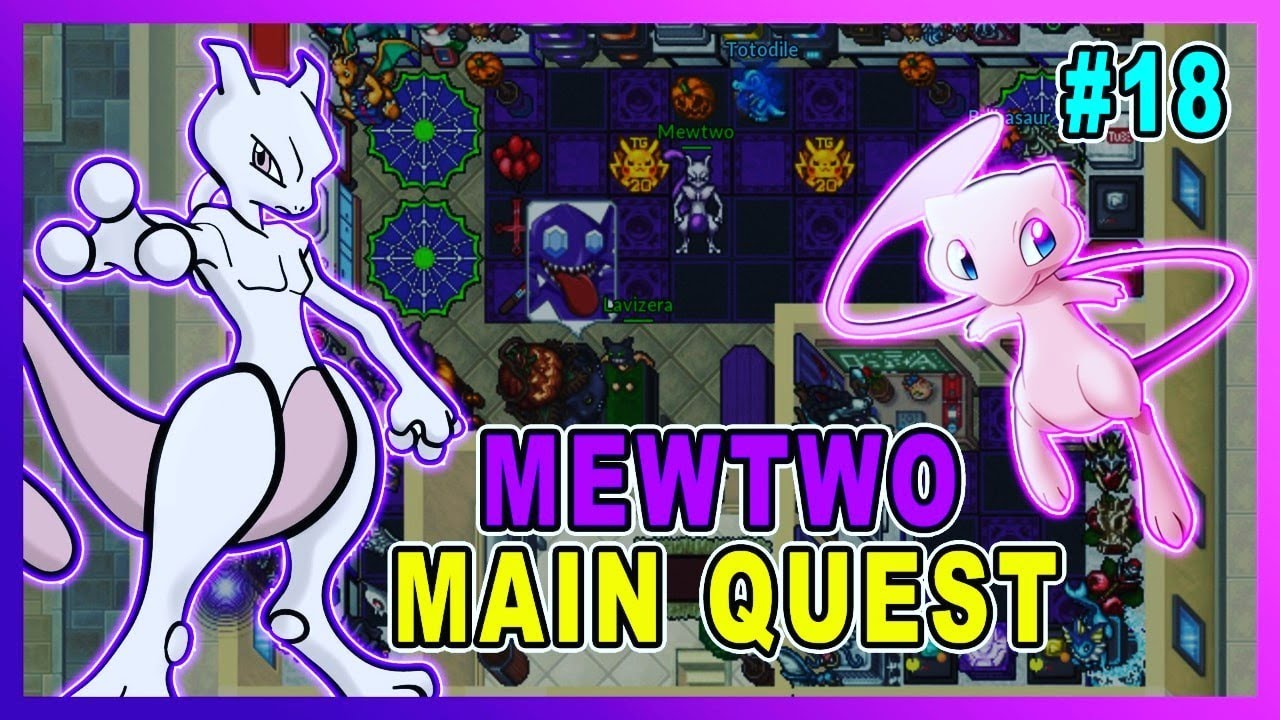 Mewtwo Main Quest 