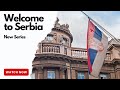 Introduction to Serbia: New Series