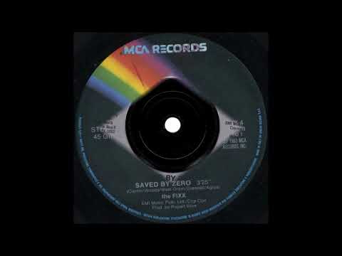 The Fixx - Saved By Zero (single 45 version) (1983)