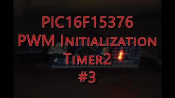 MPlab XPress IDE - Microchip PIC16F15376 PWM Initialization Timer2 #3