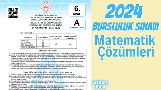 6.Sinif 2024 Bursluluk Sinavi Matemati̇k Çözümleri̇