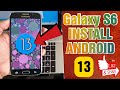 Samsung galaxy s6 install android 13 crdroid rom full installation tutorial  quick review