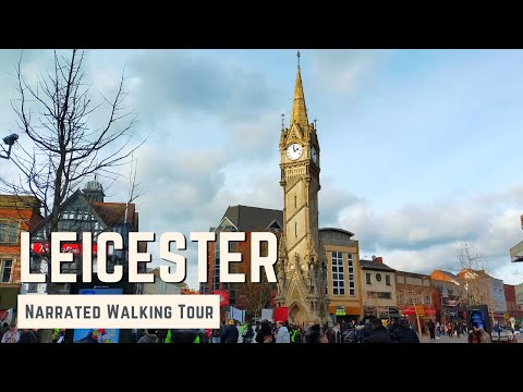 LEICESTER | 4K Narrated Walking Tour | Let's Walk 2022