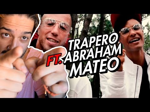 Abraham Mateo y el Trapero adicto.