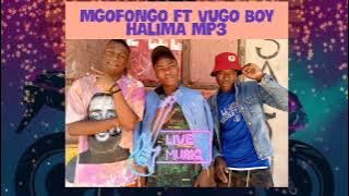 MGOFONGO FT VUGO BOY HALIMA MP3