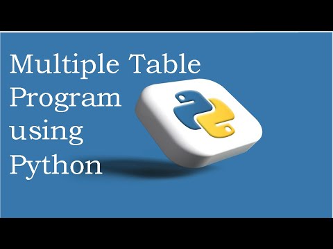 Multiple Table Program using Python - YouTube