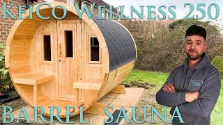 Luxury 4Person 250 Barrel Sauna for Your Garden | KeiCo Wellness  Full onsite installation