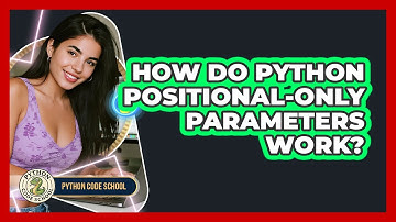 How Do Python Positional-only Parameters Work? - Python Code School