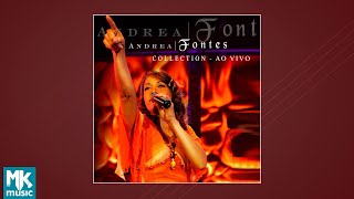 Andrea Fontes - Ao Vivo Collection (CD COMPLETO)