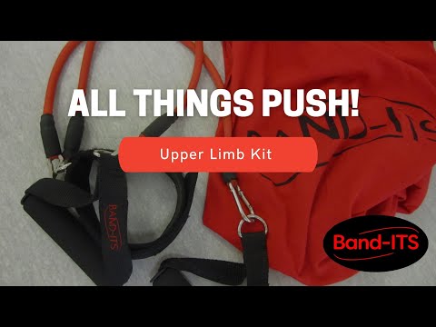 All things push - upper limb kit